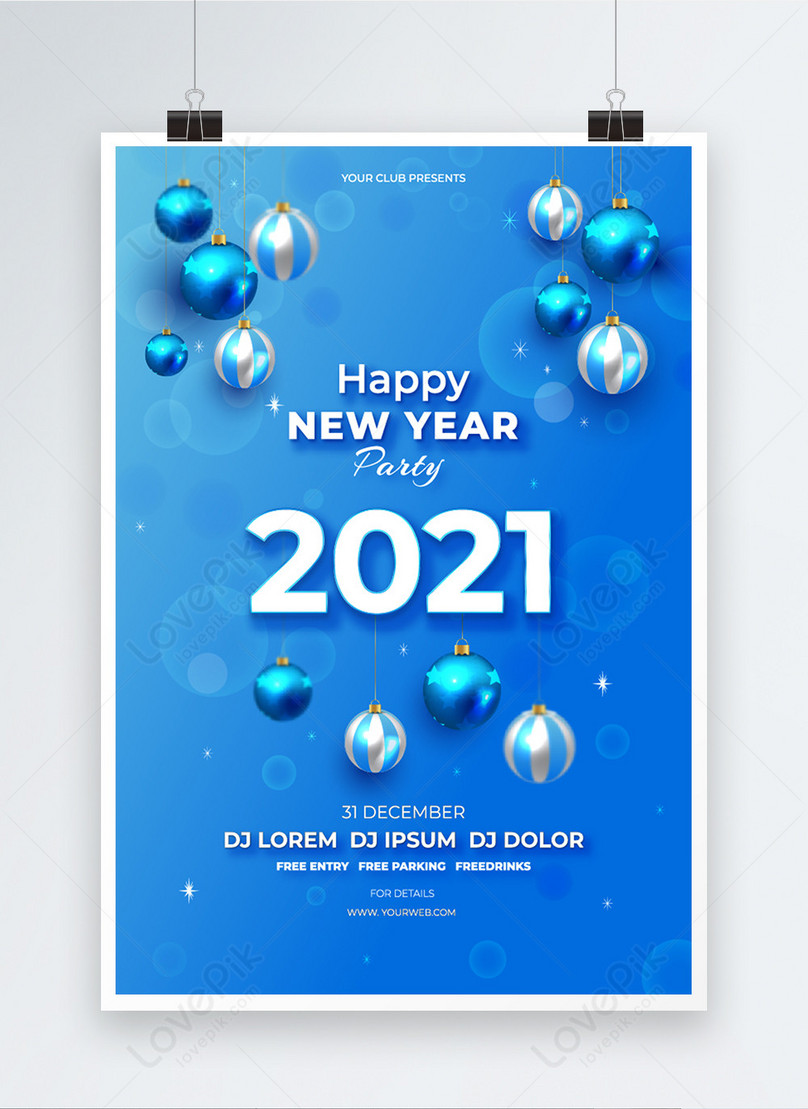 Blue 21 New Year Dj Party Poster Template Image Picture Free Download Lovepik Com