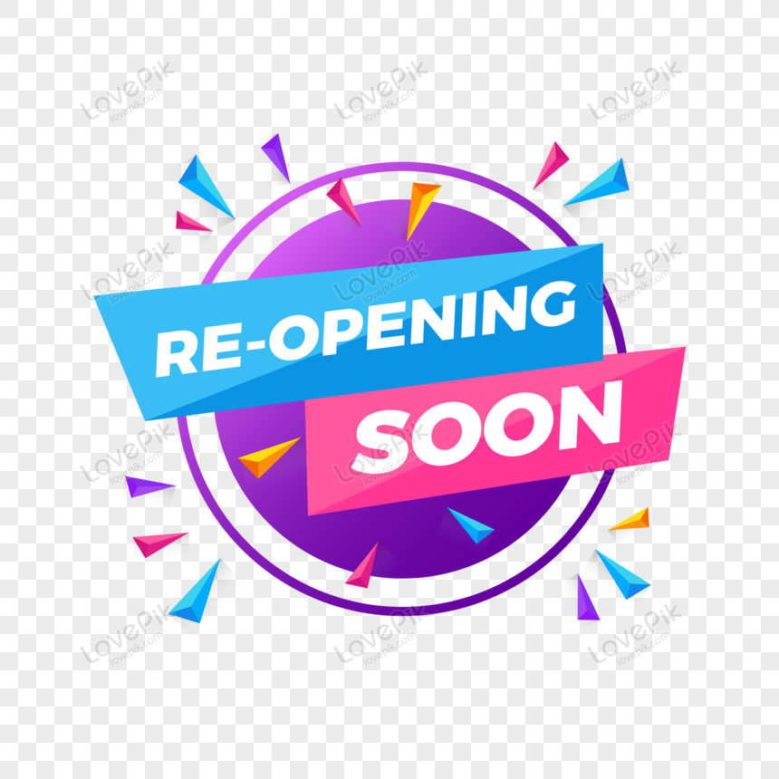 Colorful Grand Opening Soon Png Image Picture Free Download 450016164 Lovepik Com