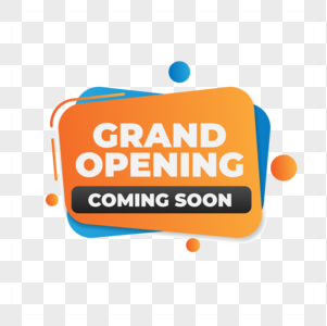 Grand Opening PNG Images With Transparent Background | Free Download On  Lovepik