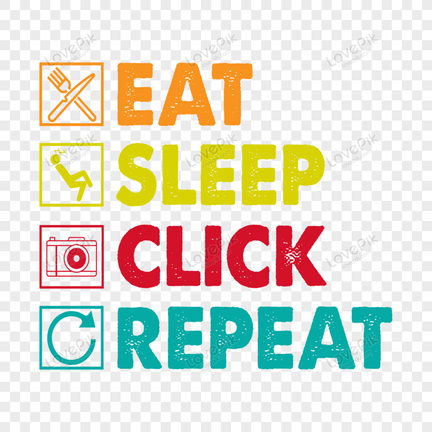 Eat sleep drink repeat Royalty Free Vector Image