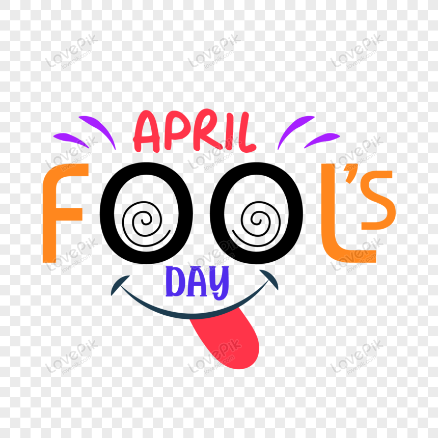 Funny April Fools Day PNG Picture And Clipart Image For Free Download -  Lovepik | 450120345