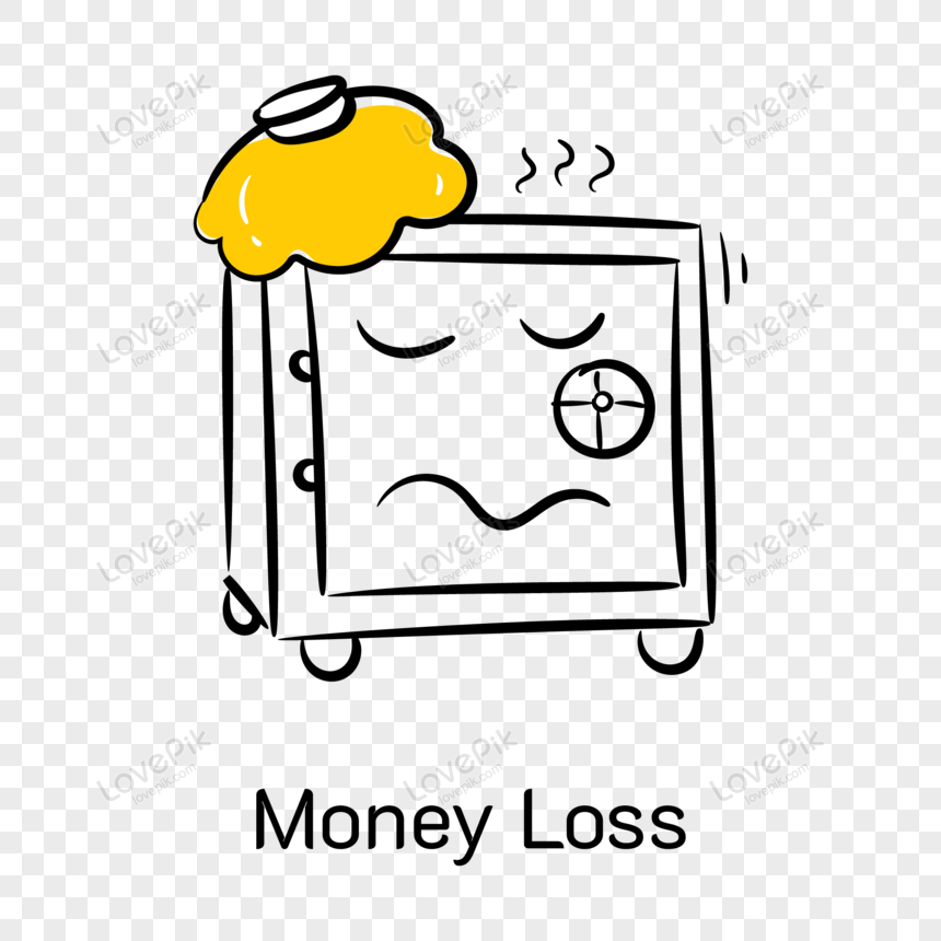 Loss money