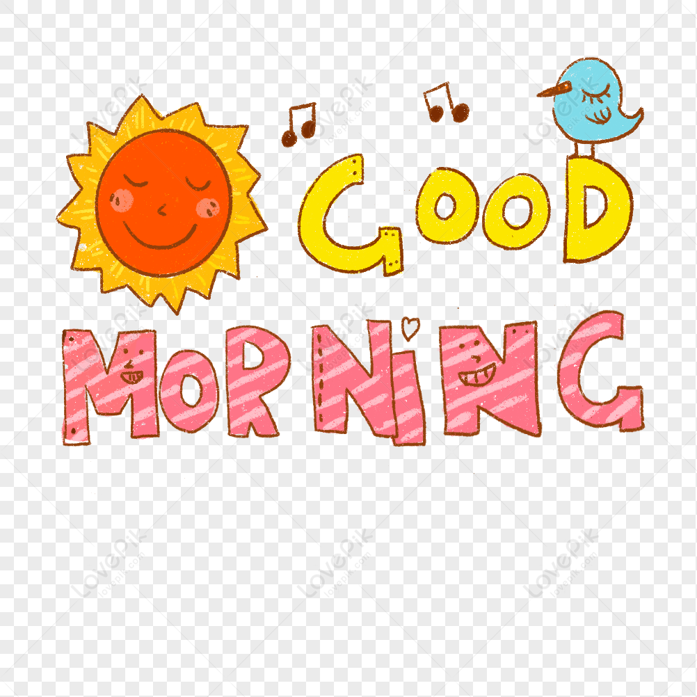 Good Morning PNG Images With Transparent Background | Free Download On  Lovepik