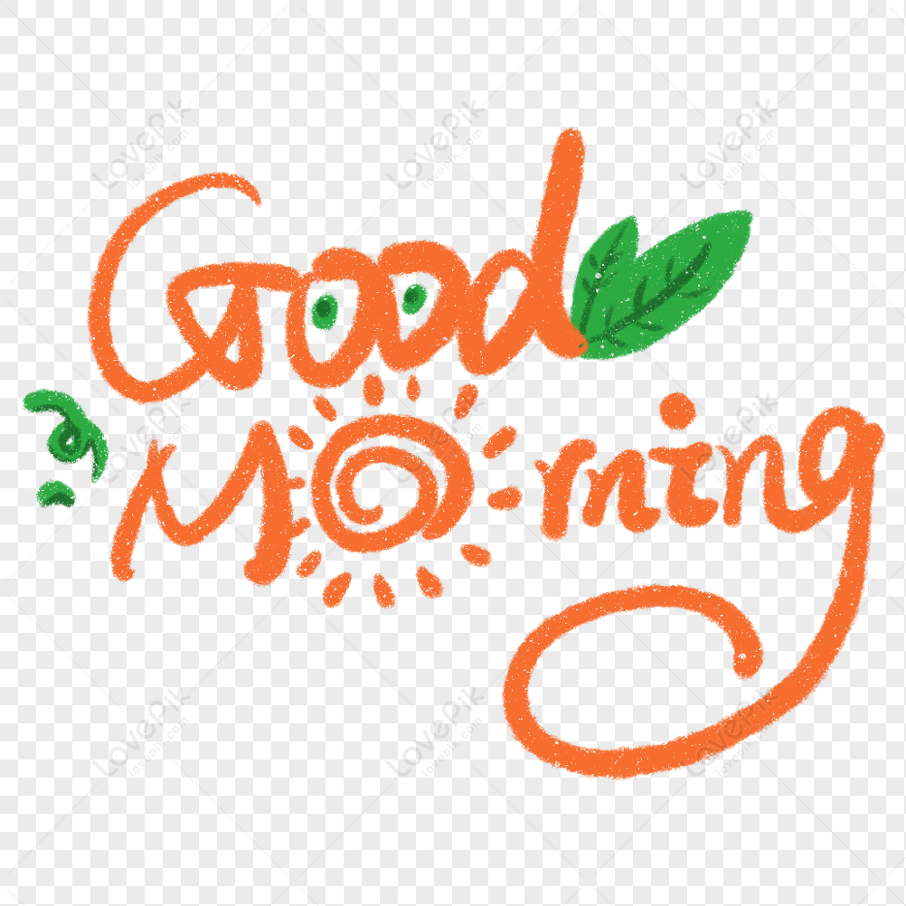 Good Morning English Word Art PNG Hd Transparent Image And Clipart ...