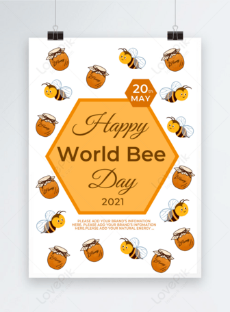 Honey Bee Nest World Bee Day Flyer Poster Template Image Picture Free Download Lovepik Com