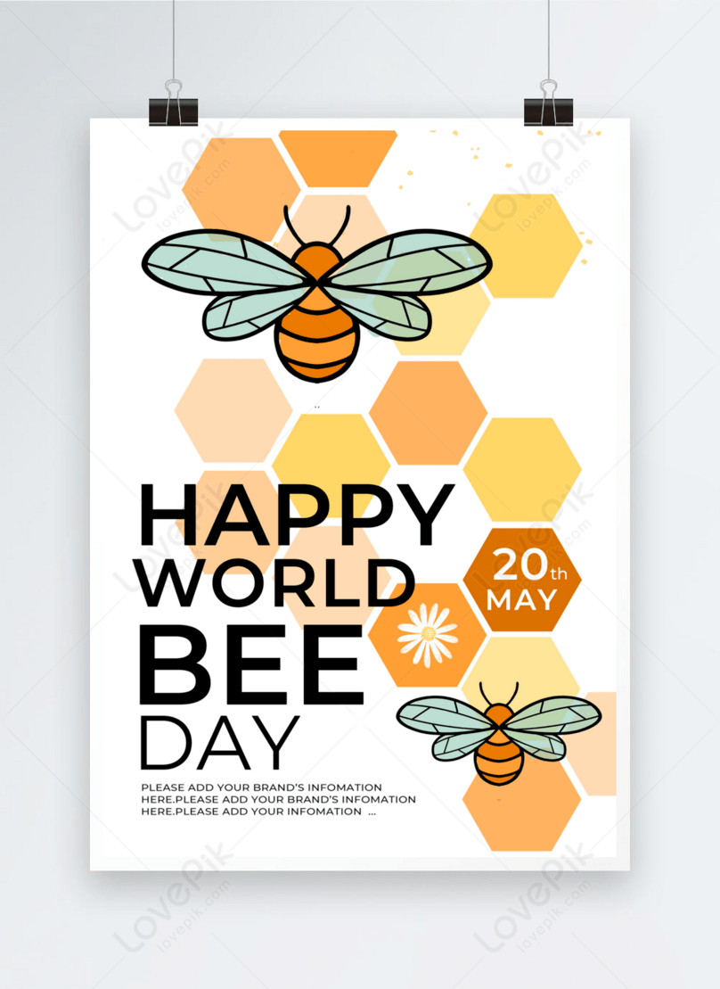 Honeycomb World Bee Day Flyer Poster Template Image Picture Free Download Lovepik Com