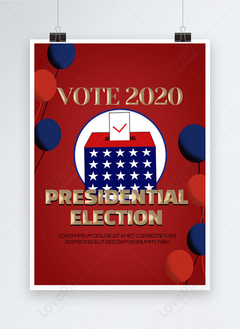 미국 대통령 선거 2020 홍보 포스터 템플릿 이미지 _사진 465530243 무료 다운로드_Lovepik.Com
