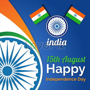 Happy Independence Day Of India, National Day, Freedom Day ...