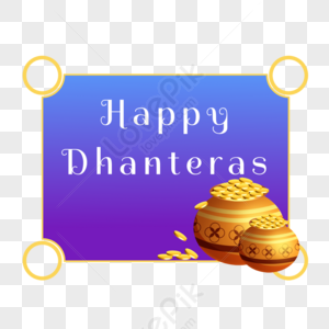 Happy Dhanteras PNG Images With Transparent Background | Free Download On  Lovepik