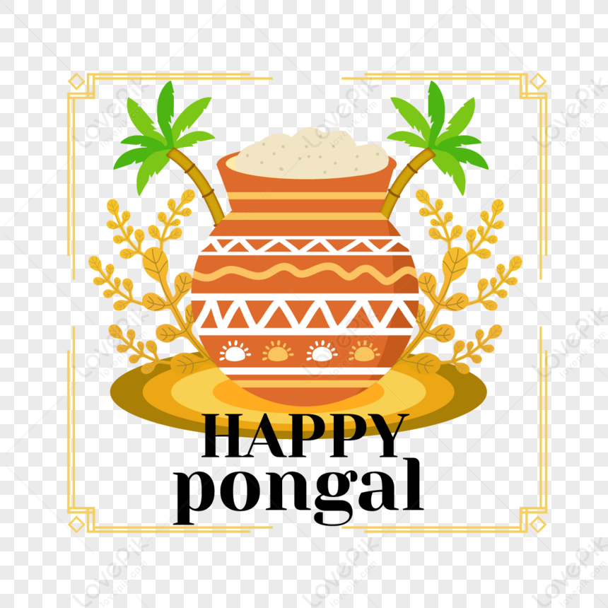 Happy Pongal Dia, Happy Pongal, Pongal, Tamil Festival - Pongal Graphics -  (640x640) Png Clipart Download